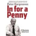 In for a Penny: A Business Adventure - Paperback