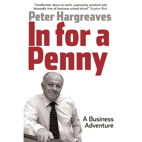 In for a Penny: A Business Adventure - Paperback