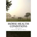 Horse Health Conditions - Paperback