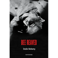 Bee Reaved - Paperback