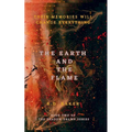 The Earth and The Flame - Paperback