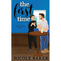 The First Time (special edition) - Paperback