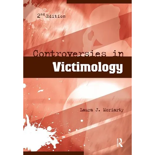 Controversies in Victimology - Paperback