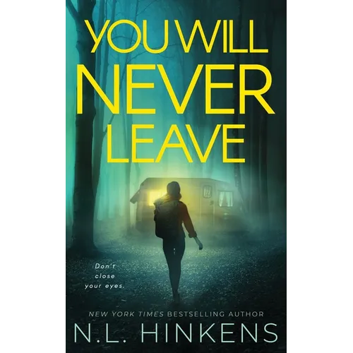 You Will Never Leave: A psychological suspense thriller - Paperback