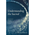 Understanding the Sacred - Paperback