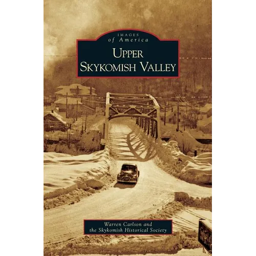 Upper Skykomish Valley