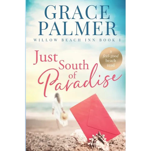 Just South of Paradise - Paperback