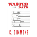 Wasted Days - Paperback