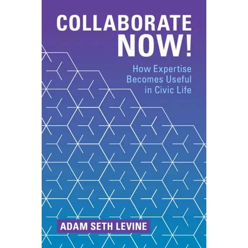 Collaborate Now! - Paperback