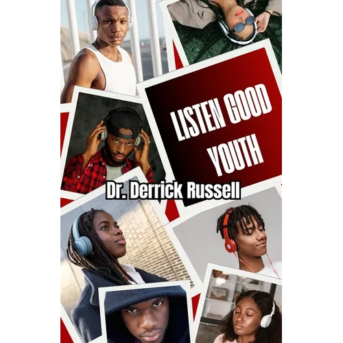Listen Good Youth - Paperback