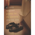 All Sins Forgiven: Poems for My Parents - Paperback