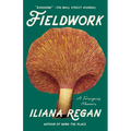 Fieldwork: A Forager's Memoir - Paperback