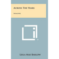 Across the Years: Memoirs