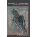 Psychology as a Human Science: A Phenomenologically Based Approach - Hardcover