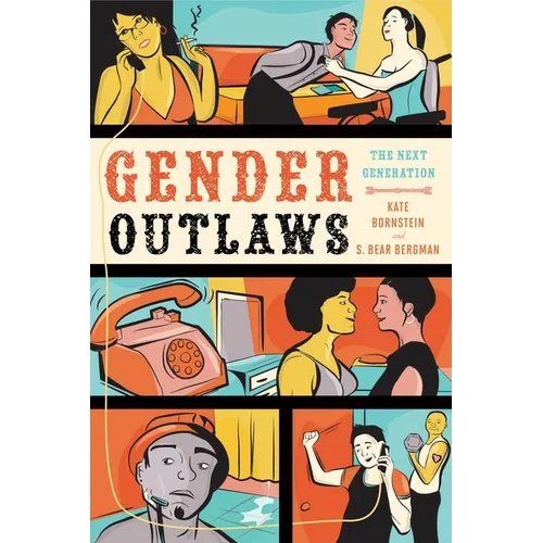 Gender Outlaws: The Next Generation - Paperback