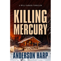 Killing Mercury - Paperback