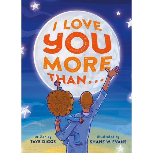 I Love You More Than . . . - Board Book