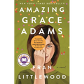Amazing Grace Adams - Hardcover