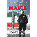 The Last Struggle With The Mafia - Hardcover