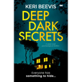 Deep Dark Secrets: A Must Read Psychological Thriller - Paperback