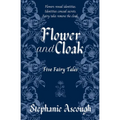 Flower and Cloak - Paperback