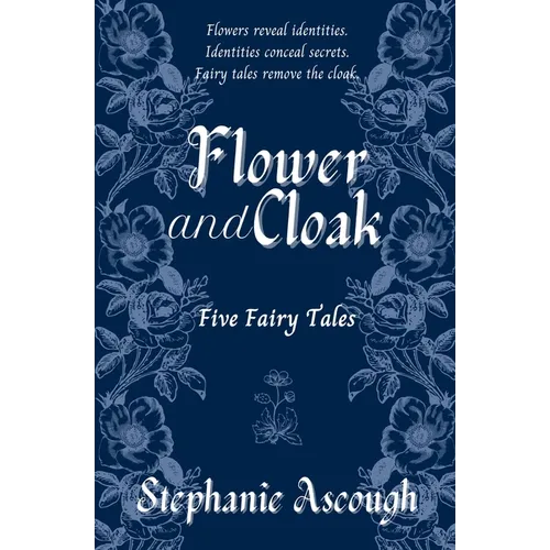 Flower and Cloak - Paperback