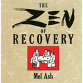 The Zen of Recovery - Paperback