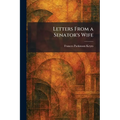 Letters From a Senator's Wife