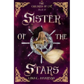 Sister of the Stars - Paperback