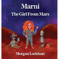 Marni: The Girl From Mars - Hardcover