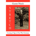 Stretch: Coming of Age in Post-War Germany - Paperback