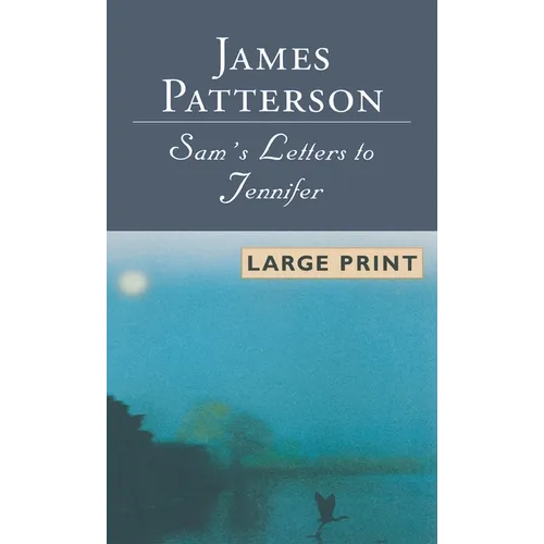 Sam's Letters to Jennifer - Hardcover