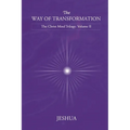 The Way of Transformation: Christ Mind Trilogy: Volume II - Paperback
