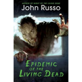Epidemic of the Living Dead - Paperback