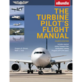 The Turbine Pilot's Flight Manual: Ebundle - Paperback