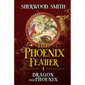 The Phoenix Feather IV: Dragon and Phoenix - Paperback