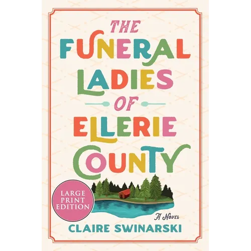 The Funeral Ladies of Ellerie County - Paperback