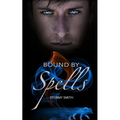 Bound by Spells - Paperback