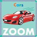Cars Zoom - Board Book