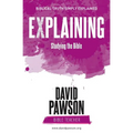 EXPLAINING Studying the Bible - Paperback