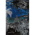 Tropical Aesthetics of Black Modernism - Hardcover