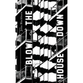 Blow the House Down - Paperback