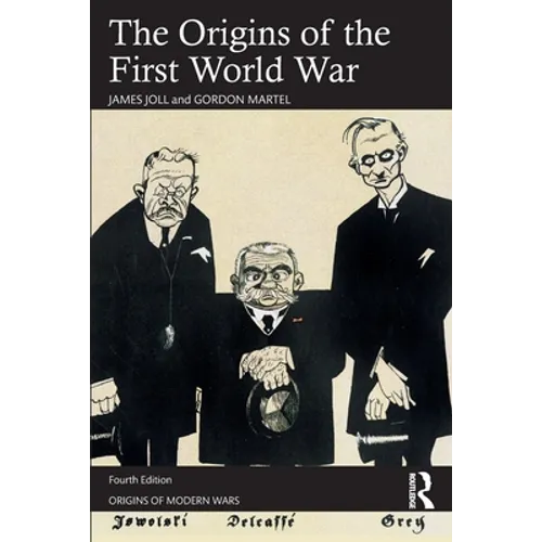 The Origins of the First World War