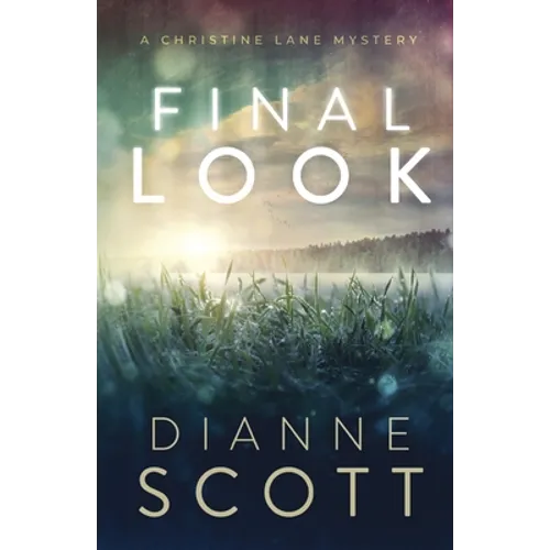 Final Look: A Christine Lane Mystery - Paperback