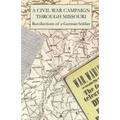 A Civil War Campaign Through Missouri