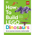 How to Build Lego Dinosaurs - Hardcover