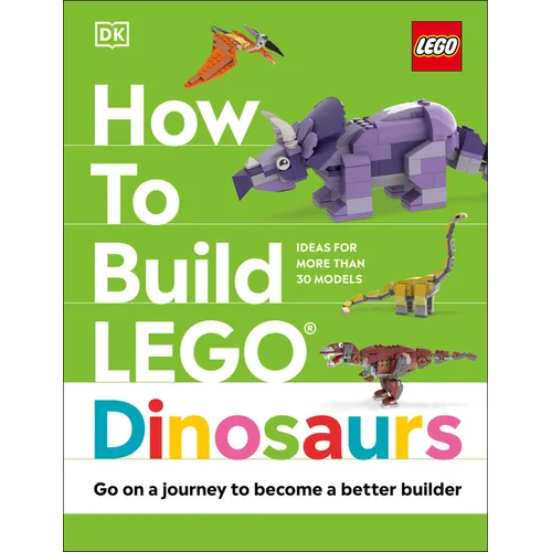 How to Build Lego Dinosaurs - Hardcover