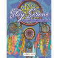 Stay Serene Dream Catcher Coloring Book - Paperback