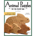 Animal Puzzles for the Scroll Saw, Second Edition: Newly Revised & Expanded, Now 50 Projects in Wood - Paperback