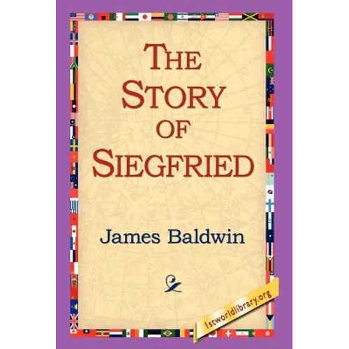The Story of Siegfried - Hardcover